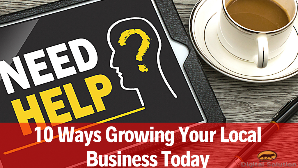 Growing Your Local Business Today with local SEO